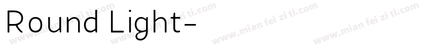 Round Light字体转换